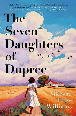 Cover Image for The Seven Daughters of Dupree -- Nikesha Elise Williams, Hardcover