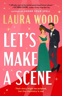 Cover Image for Let's Make a Scene -- Laura Wood, Paperback