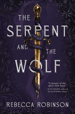 Cover Image for The Serpent and the Wolf -- Rebecca Robinson, Hardcover