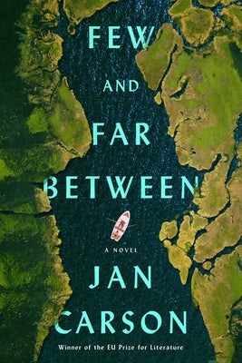 Cover Image for Few and Far Between -- Jan Carson, Hardcover