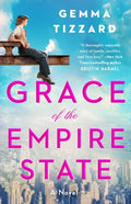Cover Image for Grace of the Empire State -- Gemma Tizzard, Paperback