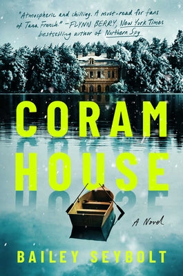 Cover Image for Coram House -- Bailey Seybolt, Hardcover