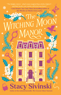 Cover Image for The Witching Moon Manor -- Stacy Sivinski, Paperback