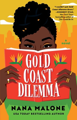 Cover Image for Gold Coast Dilemma -- Nana Malone, Paperback