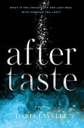 Cover Image for Aftertaste -- Daria Lavelle, Hardcover
