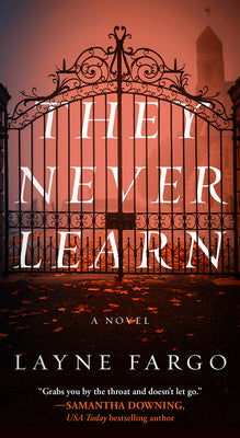 Cover Image for They Never Learn -- Layne Fargo, Mass Market Paperback