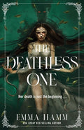 Cover Image for The Deathless One -- Emma Hamm, Paperback