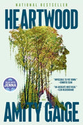 Cover Image for Heartwood (a Read with Jenna Pick) -- Amity Gaige, Hardcover