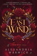 Cover Image for The East Wind -- Alexandria Warwick, Paperback