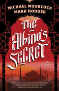 Cover Image for The Albino's Secret -- Michael Moorcock, Paperback