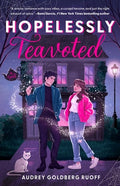 Cover Image for Hopelessly Teavoted -- Audrey Goldberg Ruoff, Paperback
