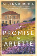 Cover Image for A Promise to Arlette -- Serena Burdick, Hardcover