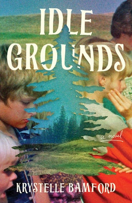 Cover Image for Idle Grounds -- Krystelle Bamford, Hardcover