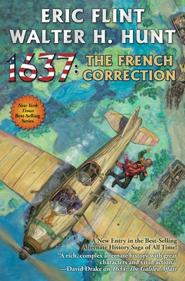 Cover Image for 1637: The French Correction -- Eric Flint, Mass Market Paperback