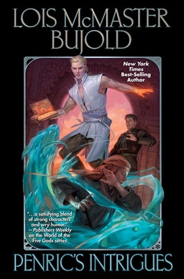 Cover Image for Penric's Intrigues -- Lois McMaster Bujold, Hardcover