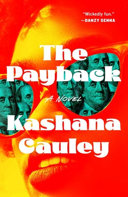Cover Image for The Payback -- Kashana Cauley, Hardcover