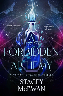 Cover Image for A Forbidden Alchemy -- Stacey McEwan, Hardcover