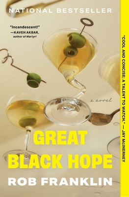 Cover Image for Great Black Hope -- Rob Franklin, Paperback