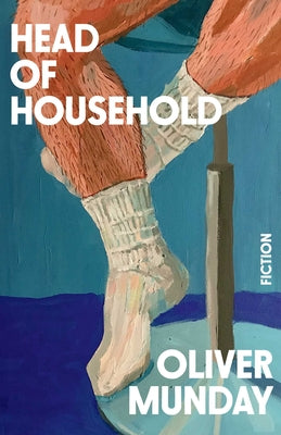 Cover Image for Head of Household -- Oliver Munday, Hardcover