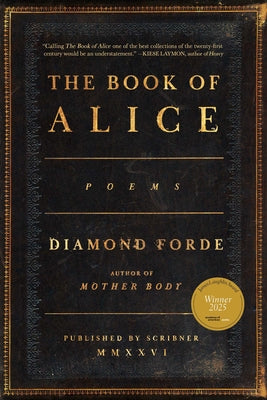 Cover Image for The Book of Alice: Poems -- Diamond Forde, Paperback
