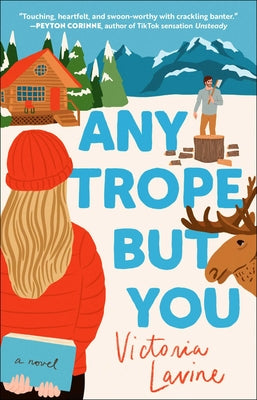 Cover Image for Any Trope But You -- Victoria Lavine, Paperback