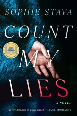 Cover Image for Count My Lies: A GMA Book Club Pick! -- Sophie Stava, Hardcover