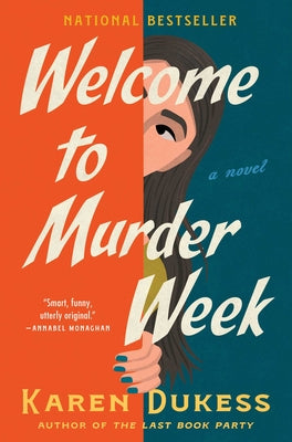 Cover Image for Welcome to Murder Week -- Karen Dukess, Hardcover