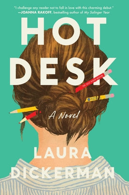 Cover Image for Hot Desk -- Laura Dickerman, Hardcover