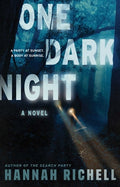 Cover Image for One Dark Night -- Hannah Richell, Paperback