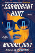 Cover Image for The Cormorant Hunt -- Michael Idov, Hardcover