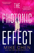 Cover Image for The Photonic Effect -- Mike Chen, Paperback