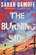 Cover Image for The Burning Side -- Sarah Damoff, Hardcover