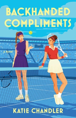 Cover Image for Backhanded Compliments -- Katie Chandler, Paperback
