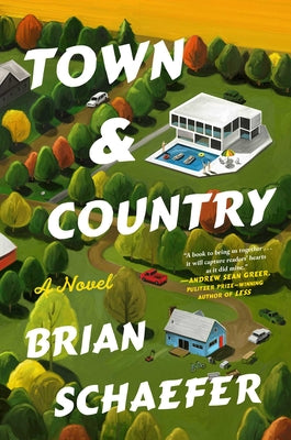 Cover Image for Town & Country -- Brian Schaefer, Hardcover