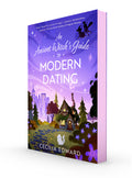 Cover Image for An Ancient Witch's Guide to Modern Dating -- Cecilia Edward, Paperback