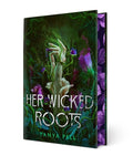 Cover Image for Her Wicked Roots -- Tanya Pell, Hardcover