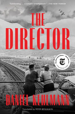 Cover Image for The Director -- Daniel Kehlmann, Paperback