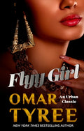 Cover Image for Flyy Girl -- Omar Tyree, Paperback