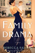 Cover Image for Family Drama -- Rebecca Fallon, Hardcover