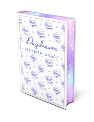 Cover Image for Daydream: Deluxe Edition Hardcover -- Hannah Grace, Hardcover