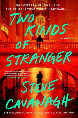Cover Image for Two Kinds of Stranger -- Steve Cavanagh, Hardcover