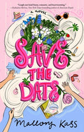 Cover Image for Save the Date -- Mallory Kass, Paperback