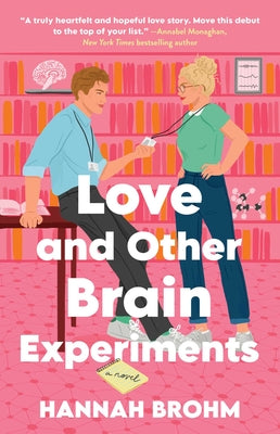 Cover Image for Love and Other Brain Experiments -- Hannah Brohm, Paperback
