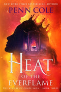 Cover Image for Heat of the Everflame -- Penn Cole, Hardcover