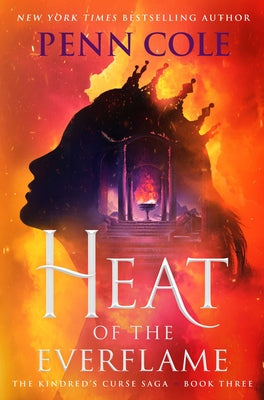 Cover Image for Heat of the Everflame -- Penn Cole, Hardcover