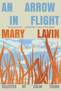 Cover Image for An Arrow in Flight: Selected Stories of Mary Lavin -- Mary Lavin, Paperback