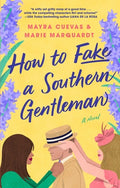 Cover Image for How to Fake a Southern Gentleman -- Mayra Cuevas, Paperback