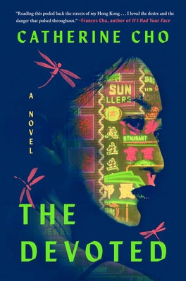 Cover Image for The Devoted -- Catherine Cho, Hardcover