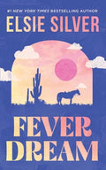 Cover Image for Fever Dream -- Elsie Silver, Paperback