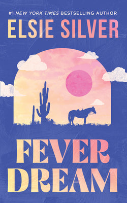 Cover Image for Fever Dream -- Elsie Silver, Paperback
